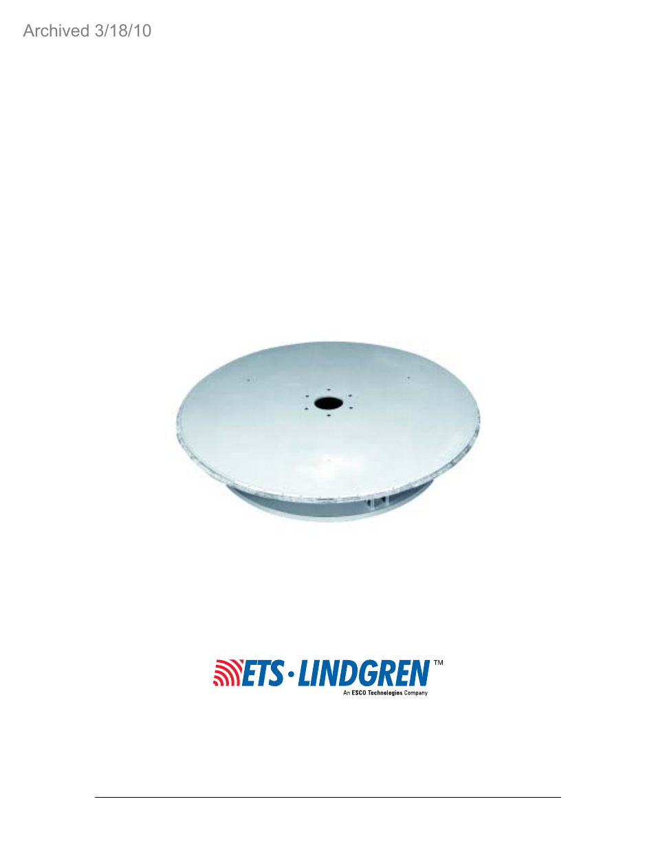 ETS-Lindgren 2081 Turntable Manual (Series 2081-2.0, 2081-2.5, 2081-3.0, 2081-4.0, 2081-5.0, 2081-6.0) - (Archived) User Manual | 47 pages
