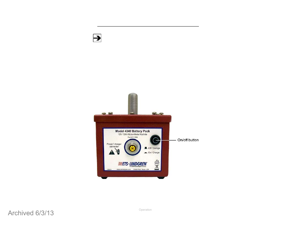 Operating the battery pack, Using the battery pack, Archived 6/3/13 | ETS-Lindgren 4340 Digital Camera System (CCTV) (Archived) User Manual | Page 52 / 63