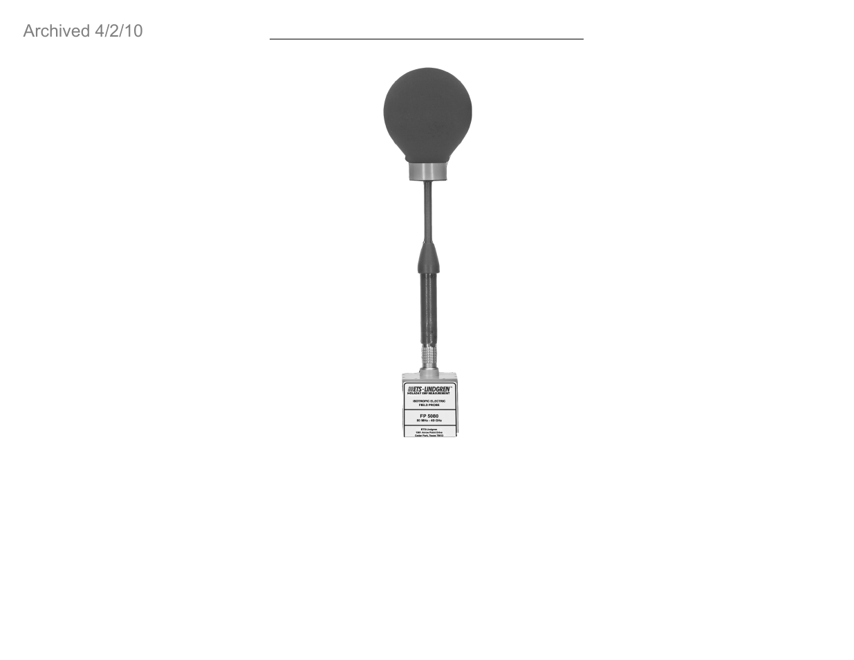 Archived 4/2/10 | ETS-Lindgren FP2083 Isotropic Electric Field Probes (Archived) User Manual | Page 8 / 55