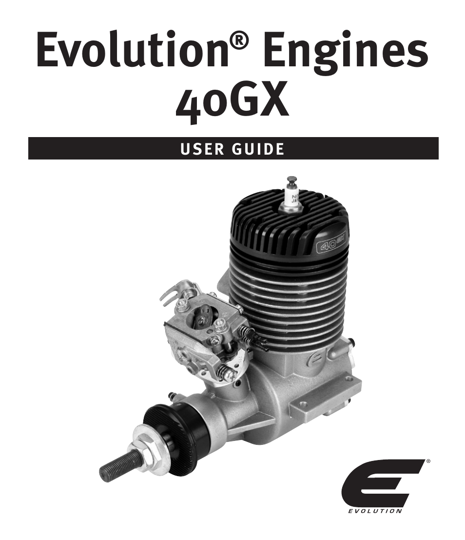 Evolution Engines EVOE40GX User Manual | 12 pages