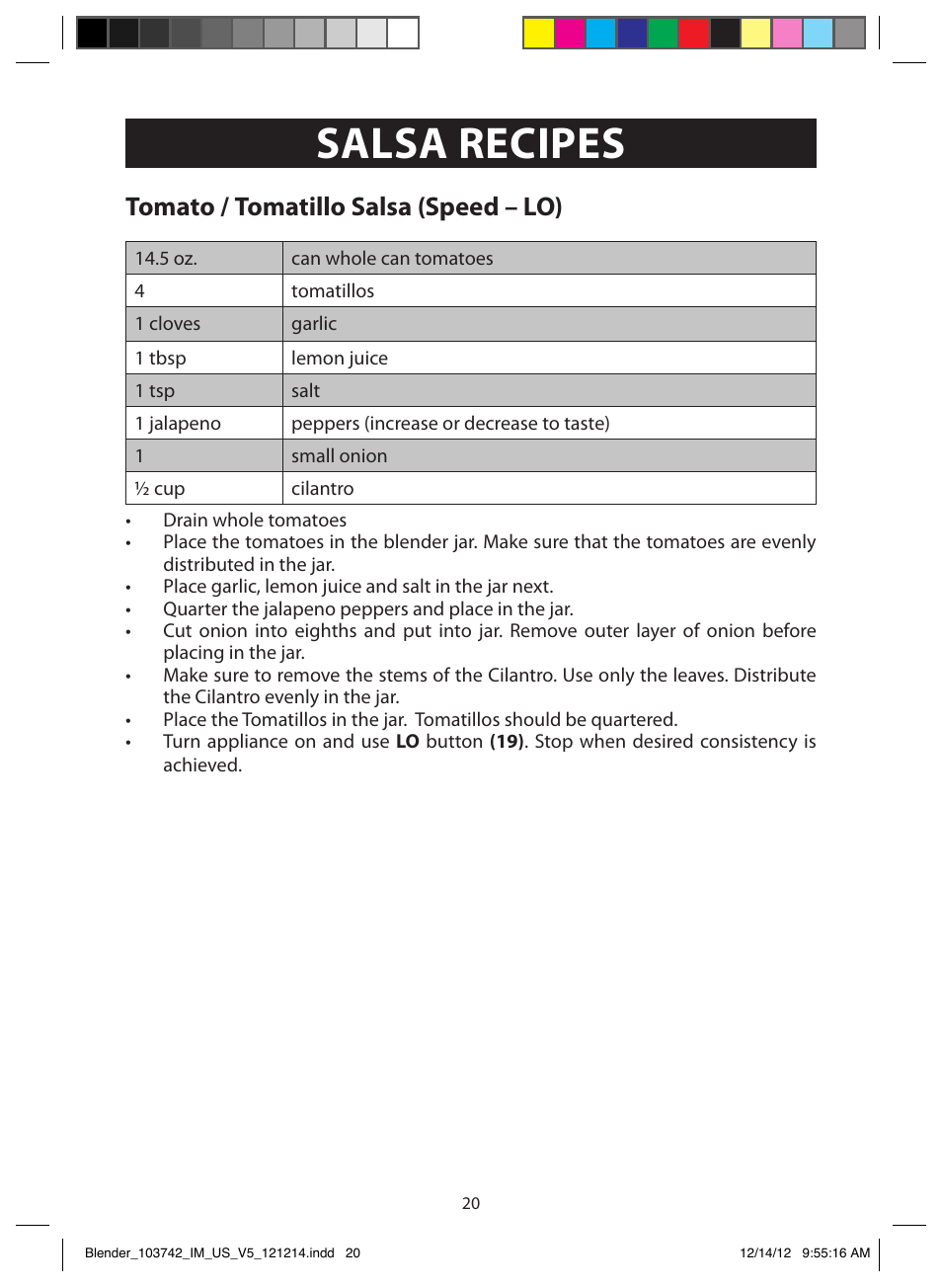 Salsa recipes, Tomato / tomatillo salsa (speed – lo), Marinara sauce (speed – lo) | Whipped cream recipe speed (speed – hi) | FARBERWARE 103742 4-Speed Digital Blender with Single Serve Cup User Manual | Page 20 / 26