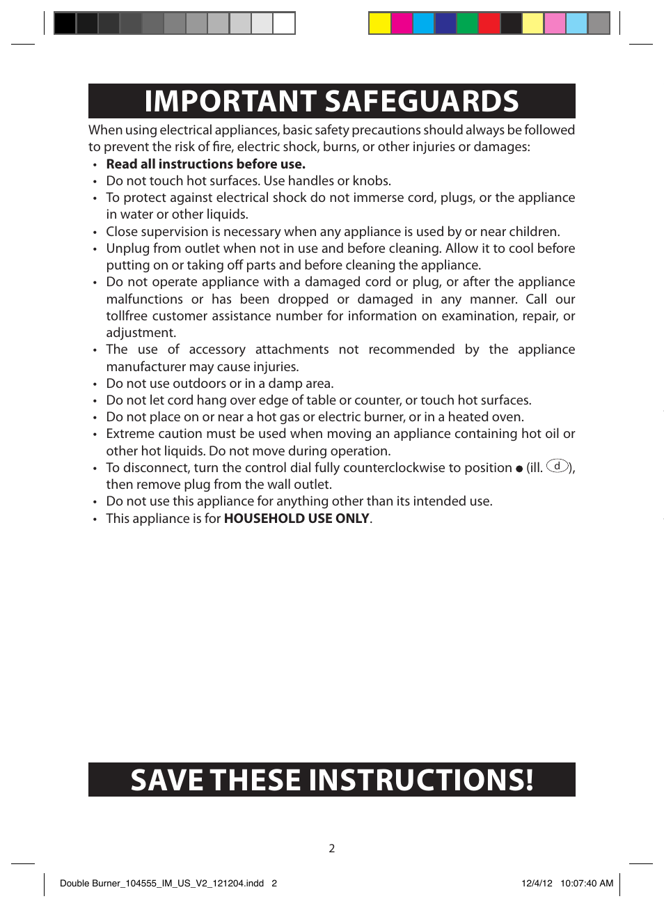 Important safeguards, Save these instructions! additional safeguards, Extension cords | Grounding instructions, Grounding instructions – us only | FARBERWARE 104555 Double Burner User Manual | Page 2 / 9