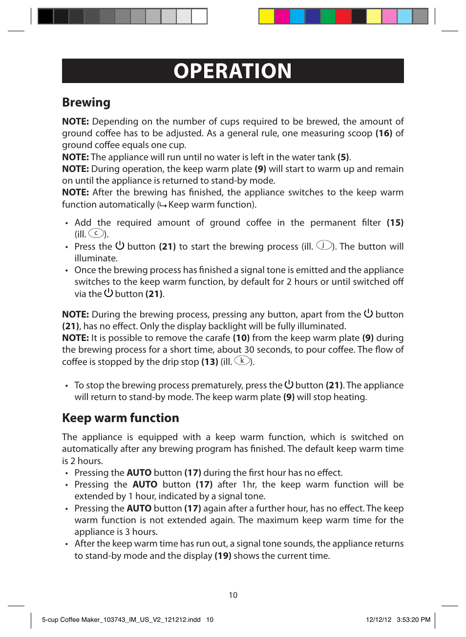 Operation, Brewing, Keep warm function | FARBERWARE 103743 5 Cup Coffee Maker User Manual | Page 10 / 15