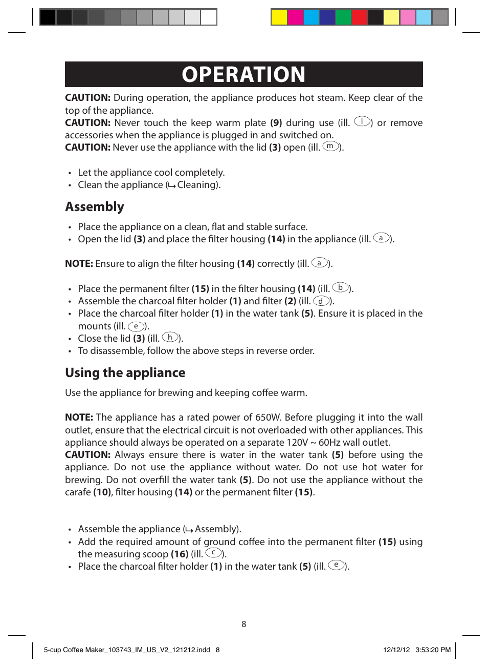 Operation, Assembly, Using the appliance | FARBERWARE 103743 5 Cup Coffee Maker User Manual | Page 8 / 15
