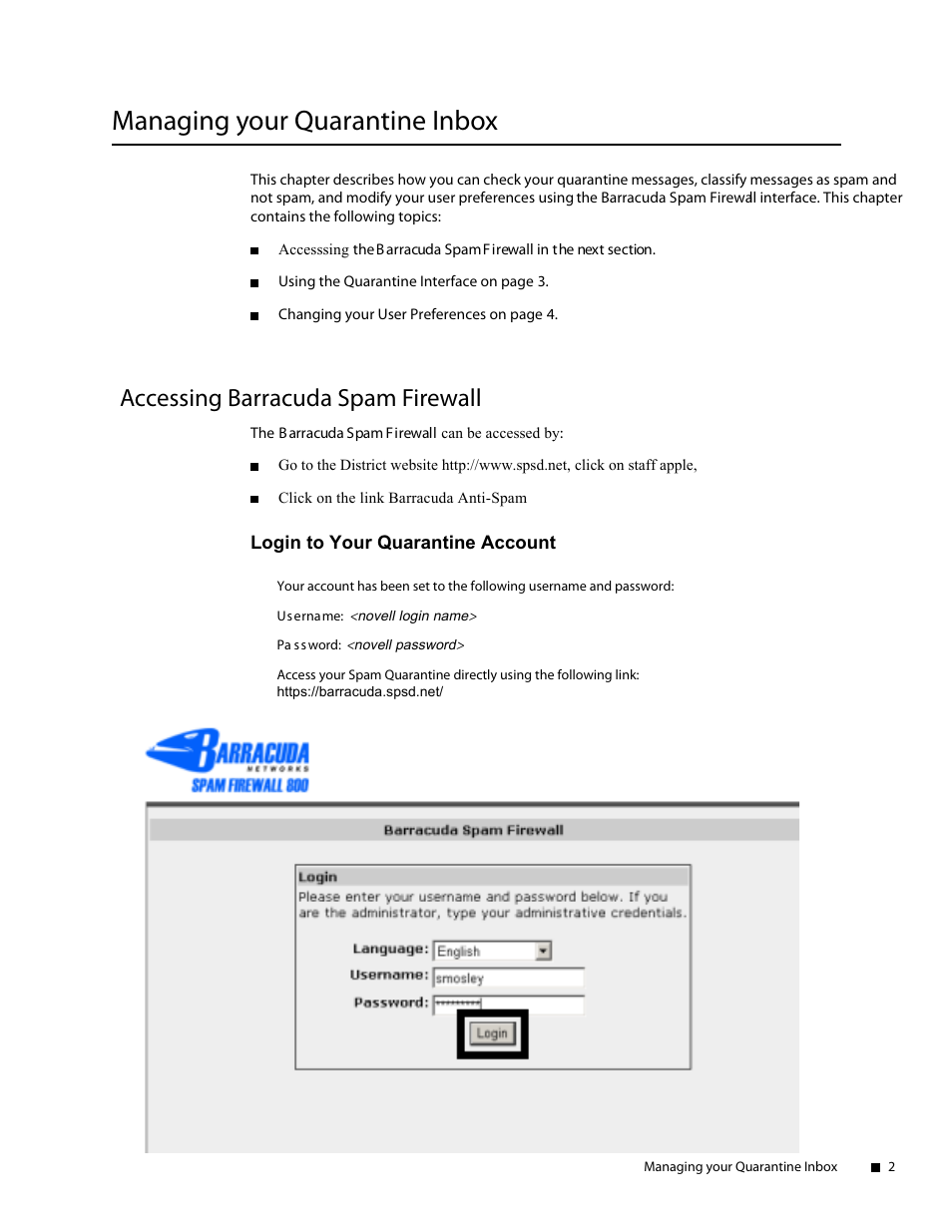 Managing your quarantine inbox, Accessing barracuda, Logging into the quarantine interface | Accessing barracuda spam firewall | Barracuda Networks Spam Firewall User Manual | Page 2 / 5