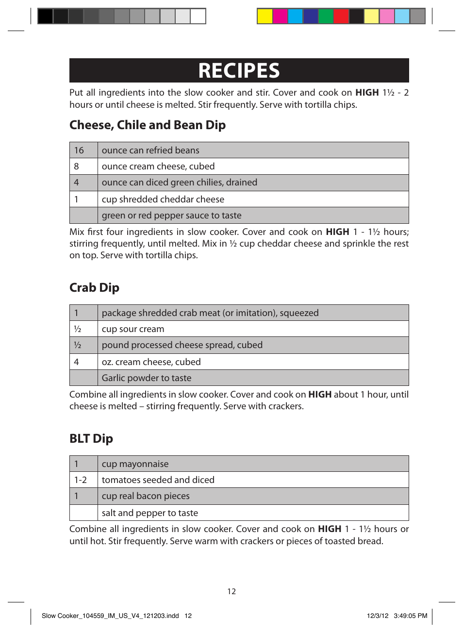 Recipes, Cheese, chile and bean dip, Crab dip | Blt dip, Spinach artichoke dip, Meatballs, Hot smokies | FARBERWARE 104559 3 Crock 1.5 Qt. Oval Slow Cooker User Manual | Page 12 / 15