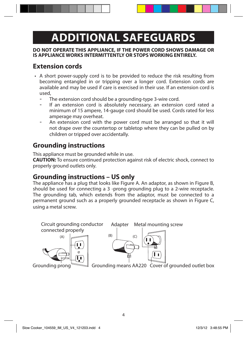 Additional safeguards, Extension cords, Grounding instructions | Grounding instructions – us only | FARBERWARE 104559 3 Crock 1.5 Qt. Oval Slow Cooker User Manual | Page 4 / 15