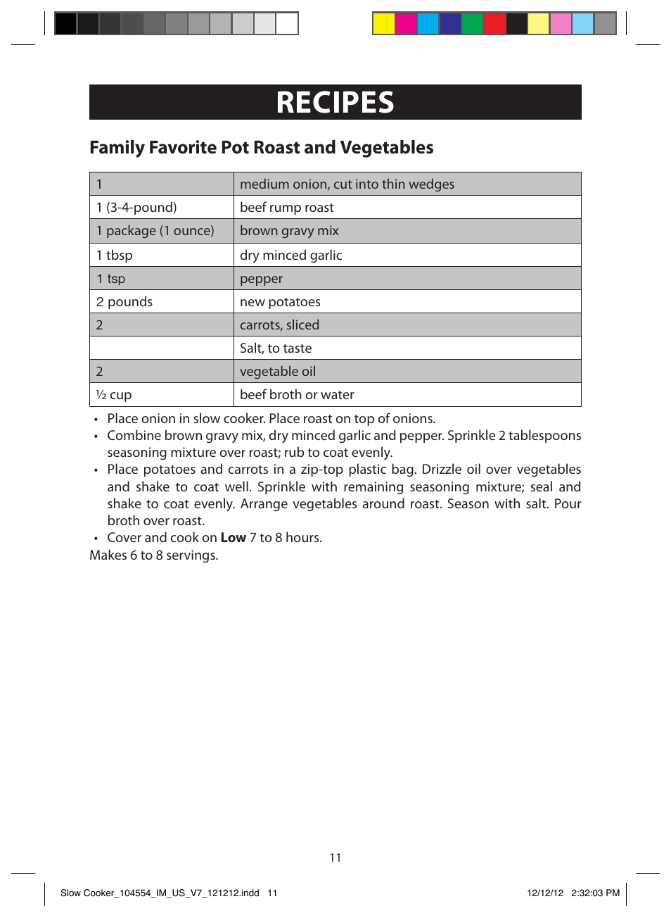 Operation, Recipes, Retractable cord | Italian pot roast, Family favorite pot roast and vegetables | FARBERWARE 104554 6 Qt. Oval Slow Cooker User Manual | Page 11 / 27