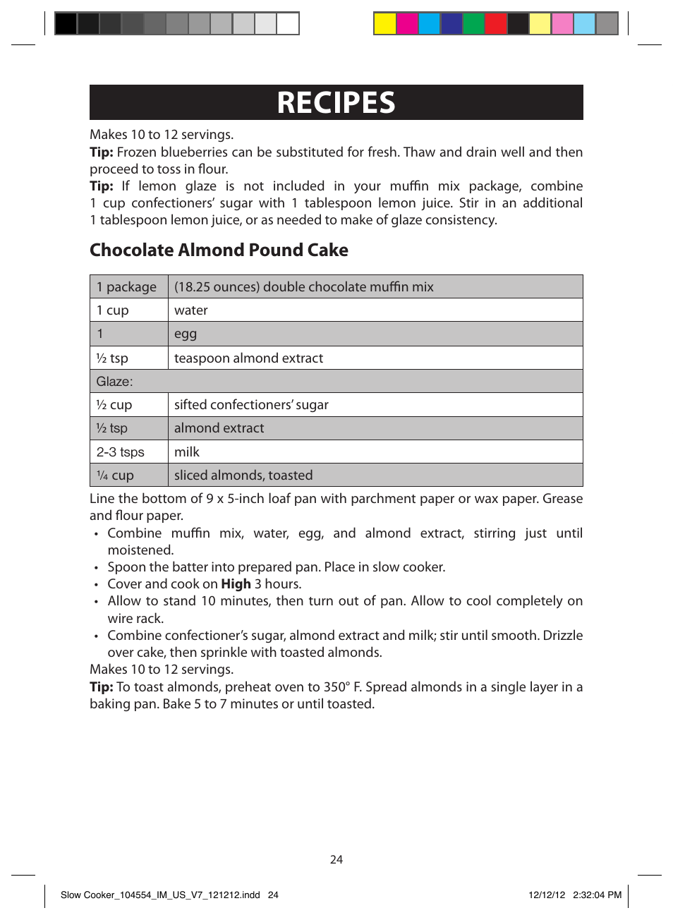 Recipes, Hints and tips, Cleaning | Chocolate almond pound cake | FARBERWARE 104554 6 Qt. Oval Slow Cooker User Manual | Page 24 / 27