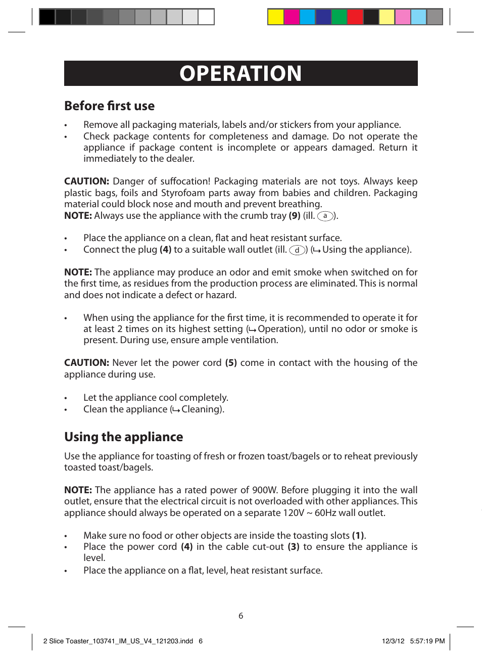 Operation, Switch on and off, Toasting function | Before first use, Using the appliance | FARBERWARE 103741 2 Slice Toaster User Manual | Page 6 / 13