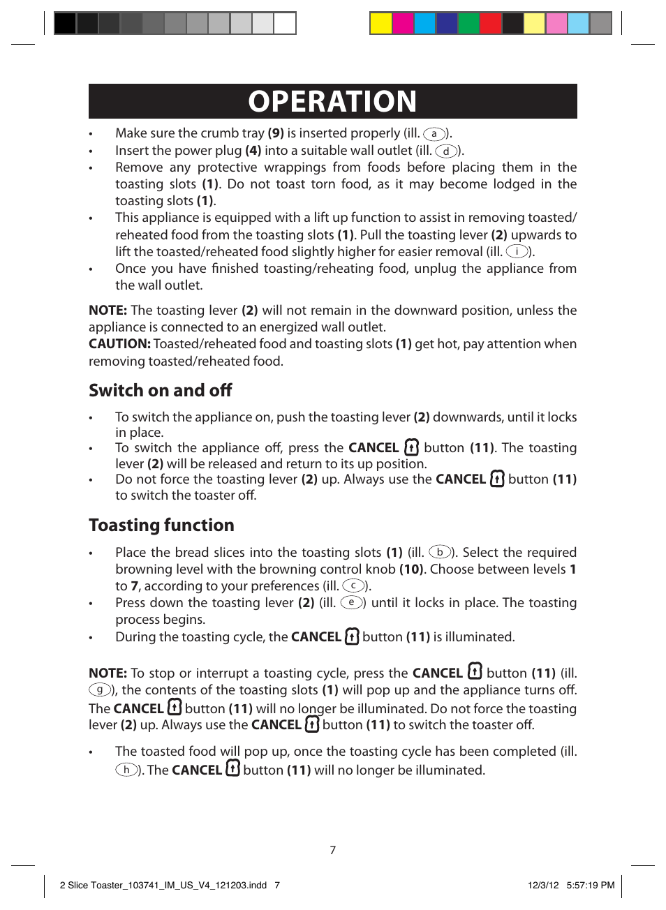 Operation, Switch on and off, Toasting function | FARBERWARE 103741 2 Slice Toaster User Manual | Page 7 / 13