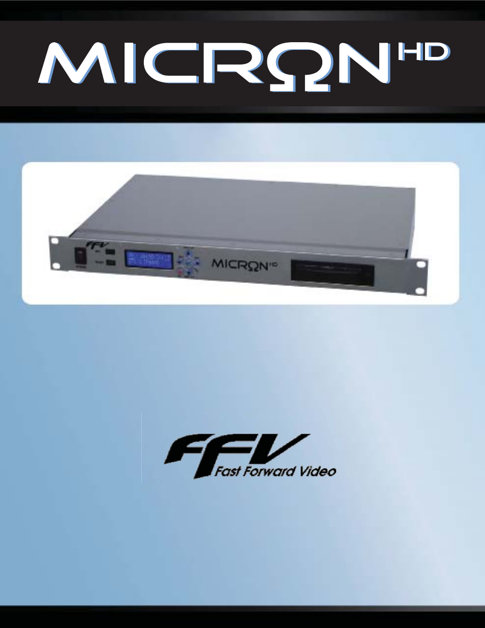 Fast Forward Video Micron HD User Manual | 24 pages