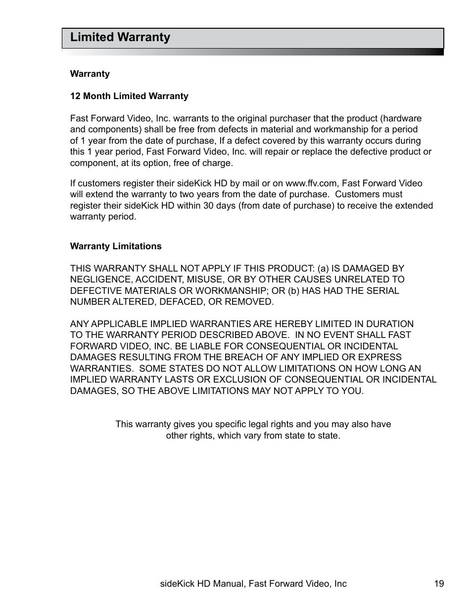 Limited warranty | Fast Forward Video SideKick HD (EOL) User Manual | Page 19 / 19