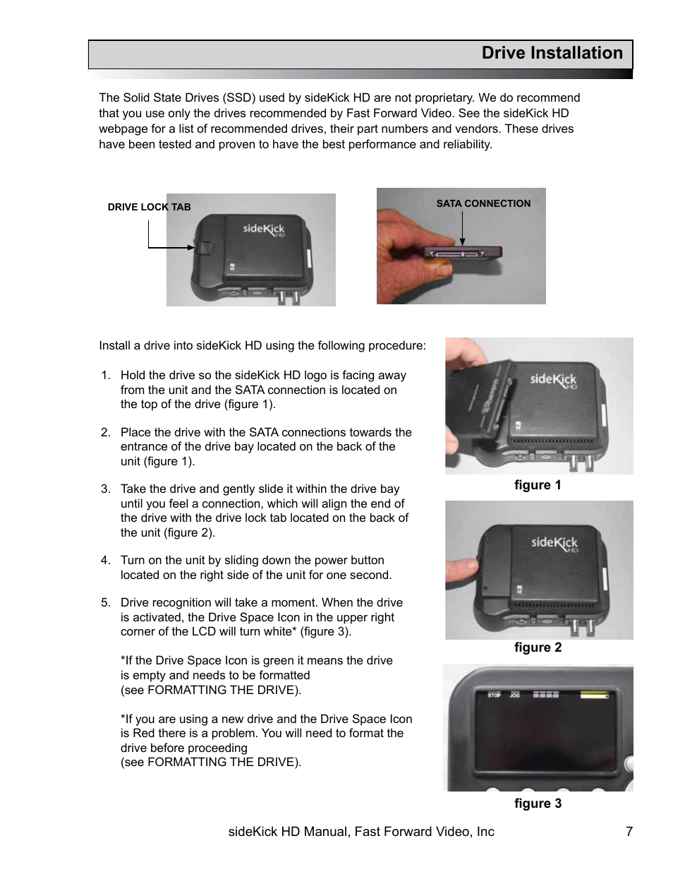 Drive installation | Fast Forward Video SideKick HD (EOL) User Manual | Page 7 / 19