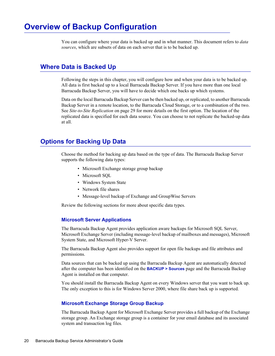 Overview of backup configuration, Where data is backed up, Options for backing up data | Microsoft server applications, Microsoft exchange storage group backup | Barracuda Networks 4 User Manual | Page 22 / 69