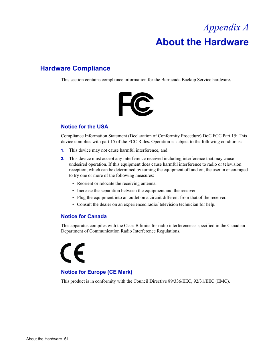 About the hardware, Hardware compliance, Notice for the usa | Notice for canada, Notice for europe (ce mark), Appendix a – about the hardware, Appendix a about the hardware | Barracuda Networks 4 User Manual | Page 53 / 69