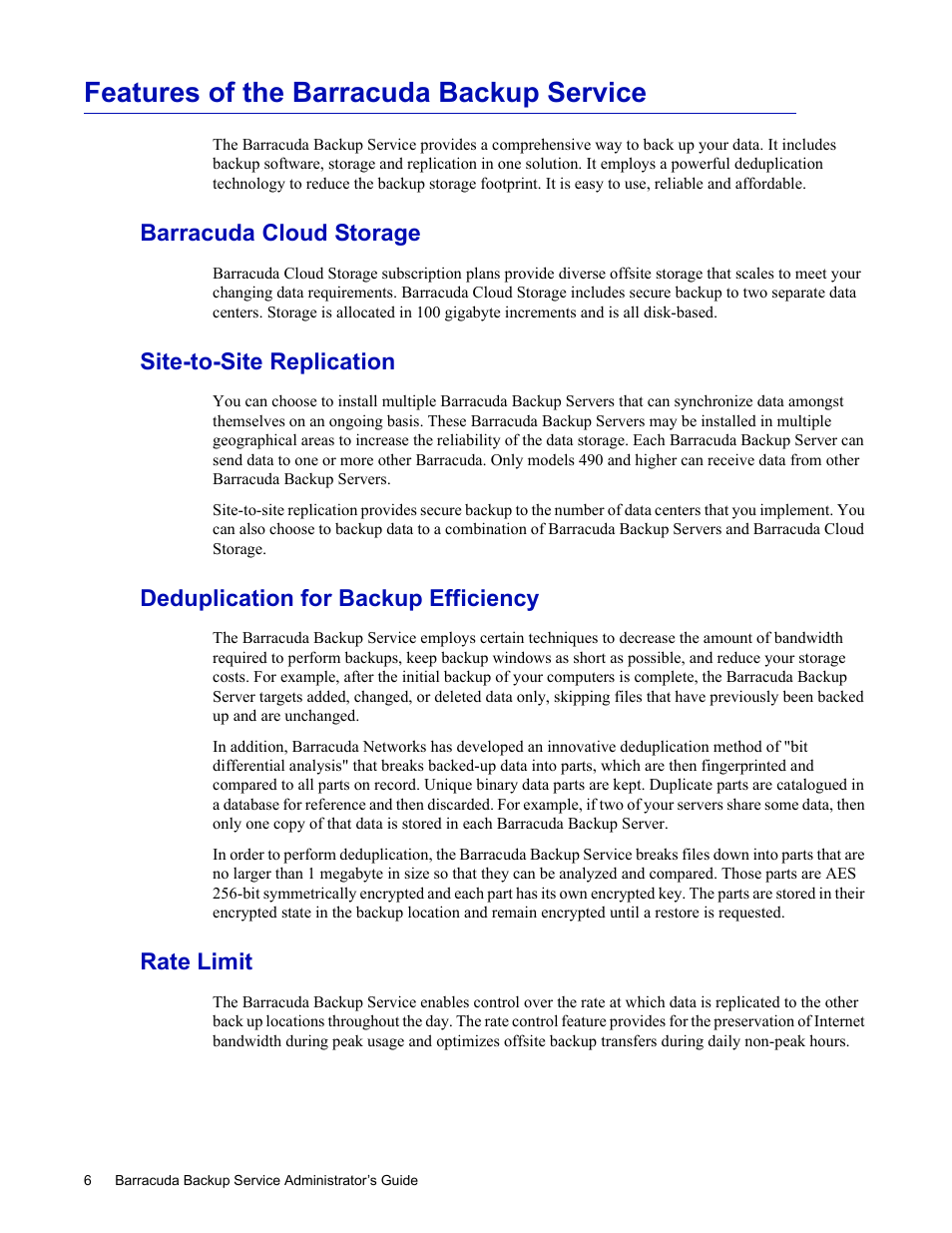 Features of the barracuda backup service, Barracuda cloud storage, Site-to-site replication | Deduplication for backup efficiency, Rate limit | Barracuda Networks 4 User Manual | Page 8 / 69