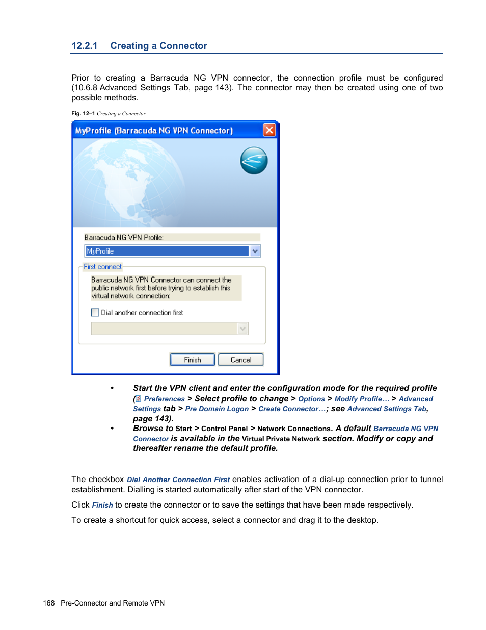1 creating a connector, Creating a connector | Barracuda Networks VERSION SP4 User Manual | Page 170 / 268