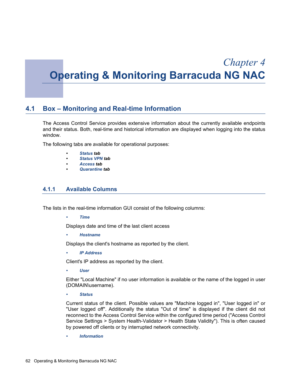 Operating & monitoring barracuda ng nac, 1 box – monitoring and real-time information, 1 available columns | Box – monitoring and real-time information, Available columns, Chapter 4 operating & monitoring barracuda ng nac | Barracuda Networks VERSION SP4 User Manual | Page 64 / 268