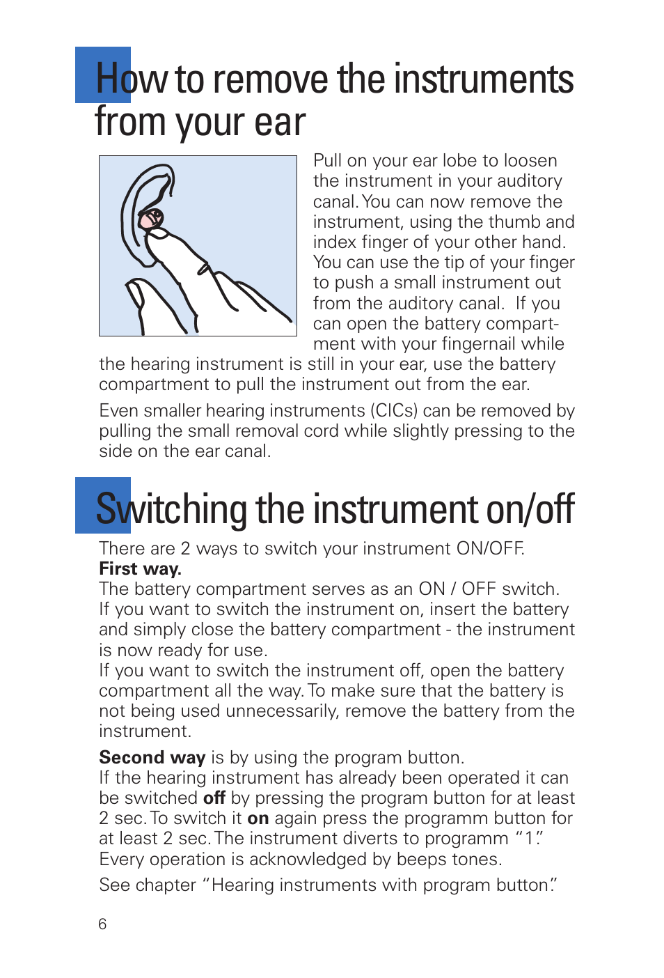 How to remove the instruments from your ear, Switching the instrument on/off | Siemens MUSIC Pro Pro IT User Manual | Page 6 / 24