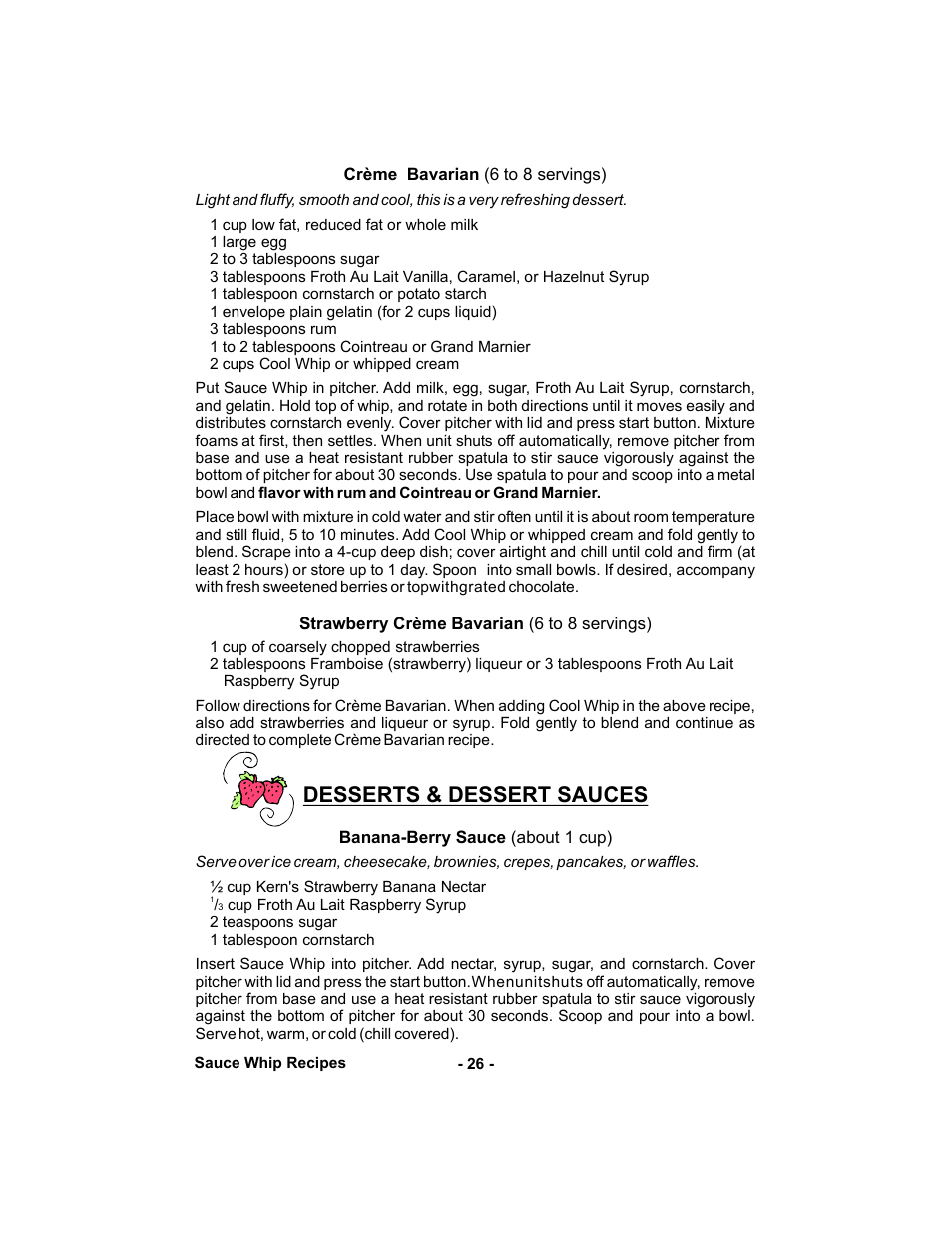 Desserts & dessert sauces | Gastroback 42414 Automatic Milk-foamer and sauces maker User Manual | Page 26 / 32