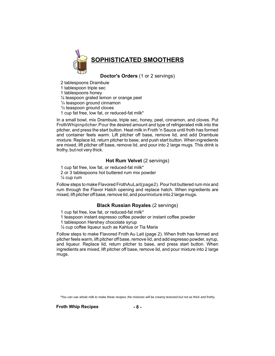 Sophisticated smoothers | Gastroback 42414 Automatic Milk-foamer and sauces maker User Manual | Page 8 / 32