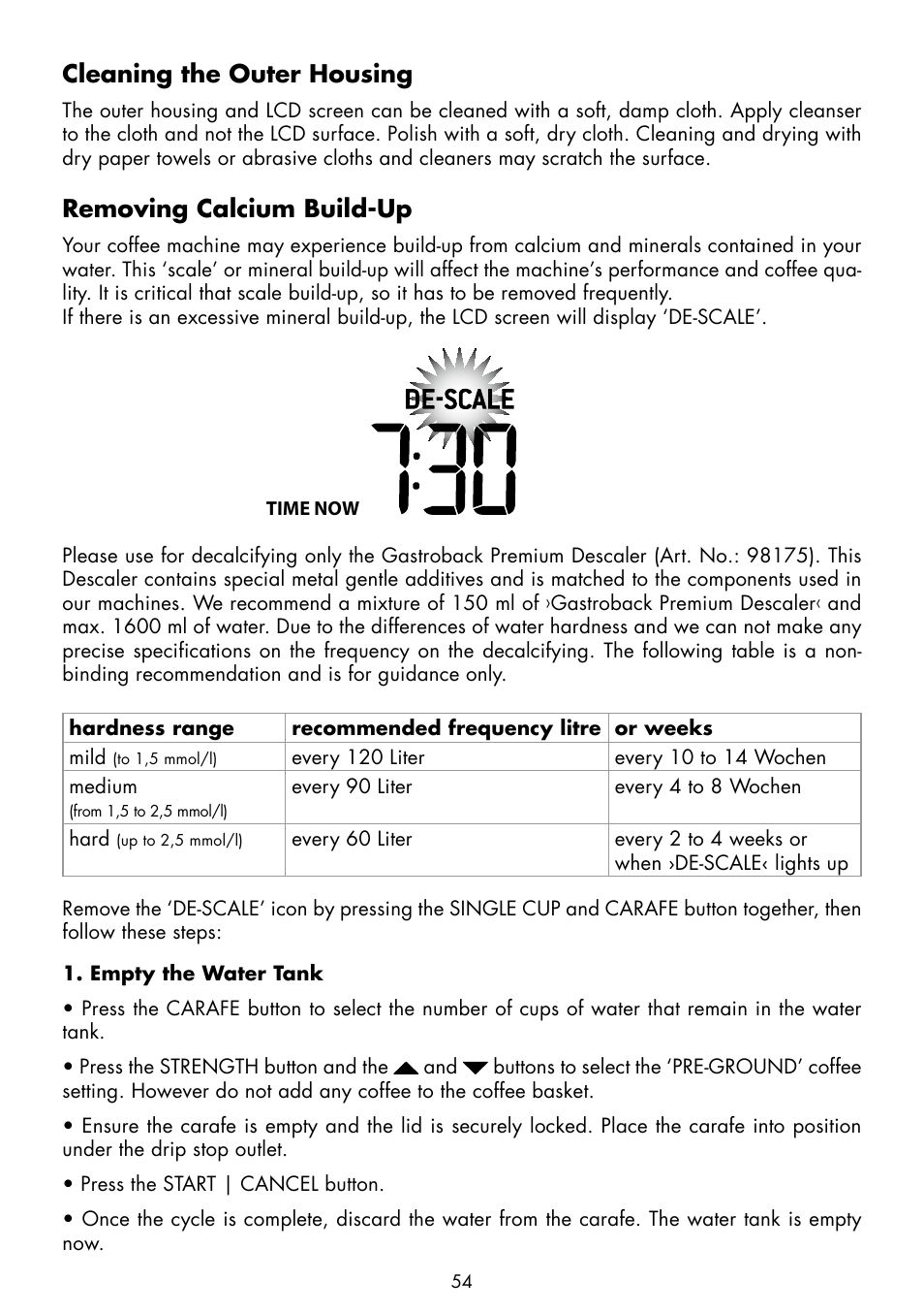 Cleaning the outer housing, Removing calcium build-up | Gastroback 42712 Design Coffee Advanced - Grind & Brew User Manual | Page 22 / 32