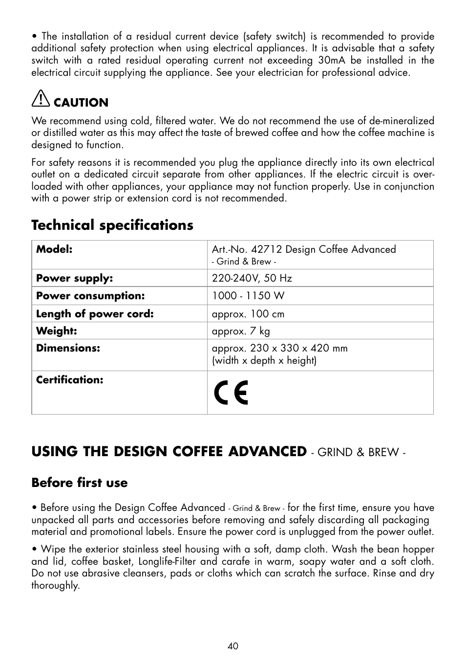 Technical specifications, Using the design coffee advanced, Before first use | Gastroback 42712 Design Coffee Advanced - Grind & Brew User Manual | Page 8 / 32