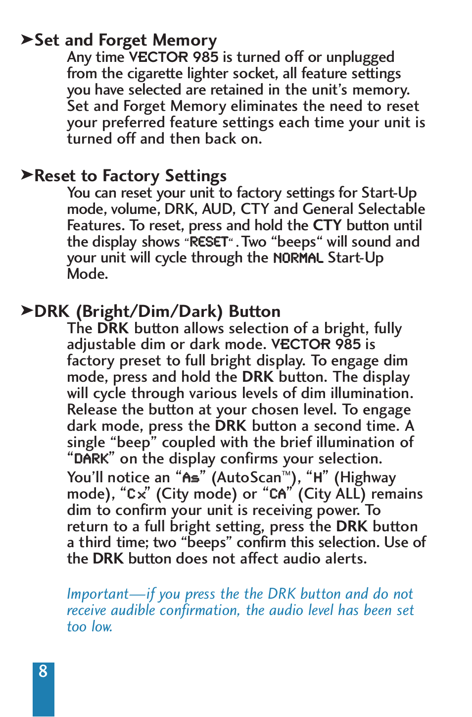 Reset to factory settings, Drk (bright/dim/dark) button | Beltronics V985 User Manual | Page 10 / 32