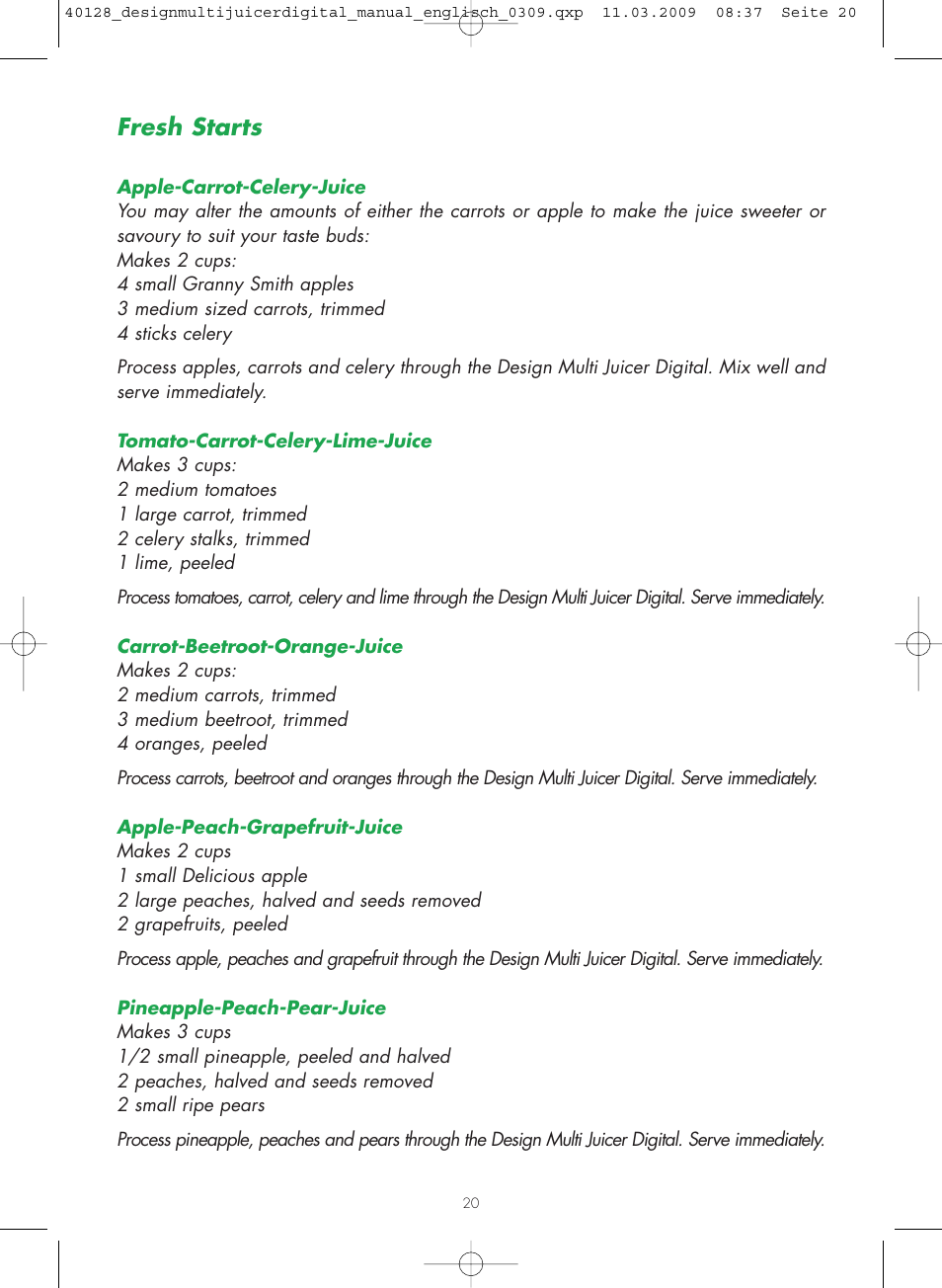 Fresh starts | Gastroback 40128 Design Multi Juicer Digital User Manual | Page 20 / 32