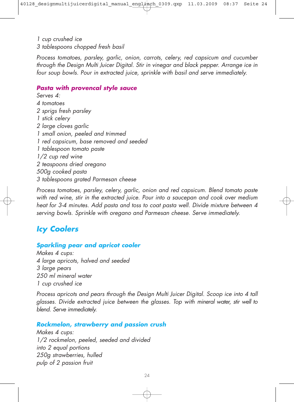 Icy coolers | Gastroback 40128 Design Multi Juicer Digital User Manual | Page 24 / 32