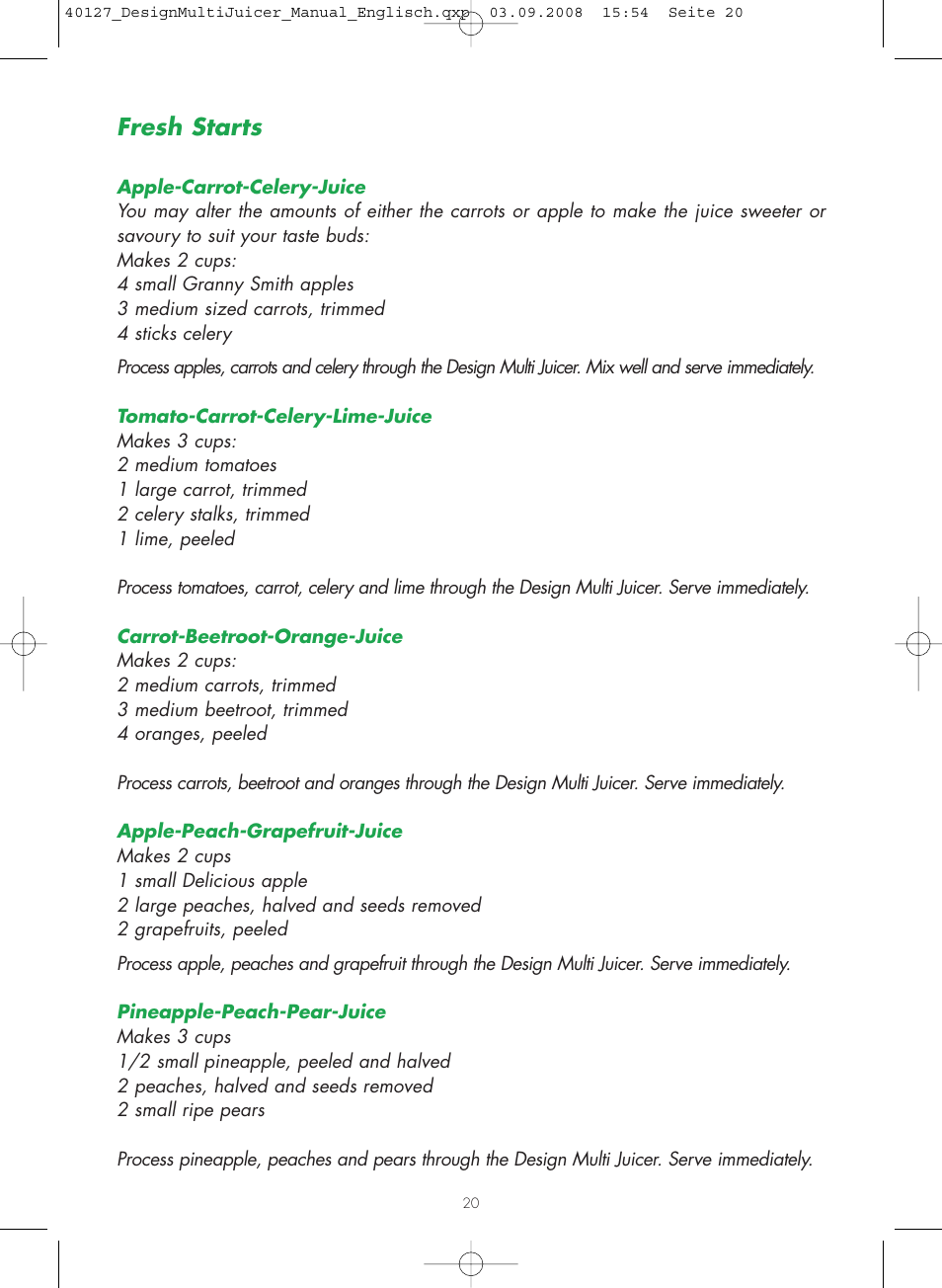 Fresh starts | Gastroback 40127 Design Multi Juicer User Manual | Page 20 / 32