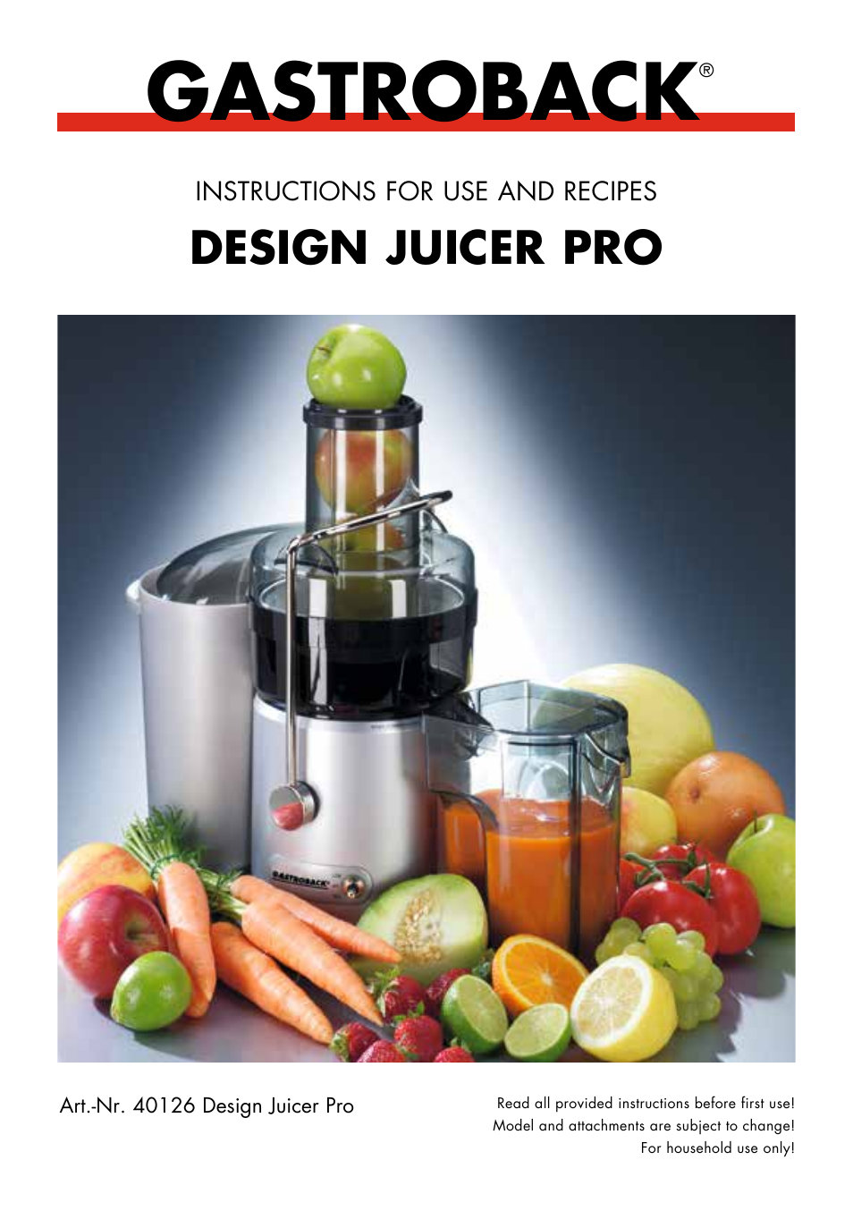 Gastroback 40126 Design Juicer Pro User Manual | 32 pages