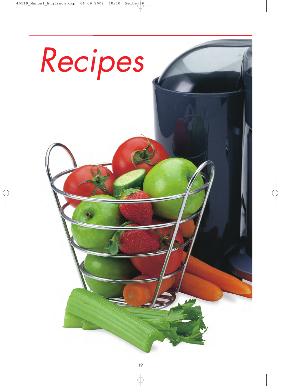Recipes | Gastroback 40119 Design Juicer Basic User Manual | Page 19 / 28