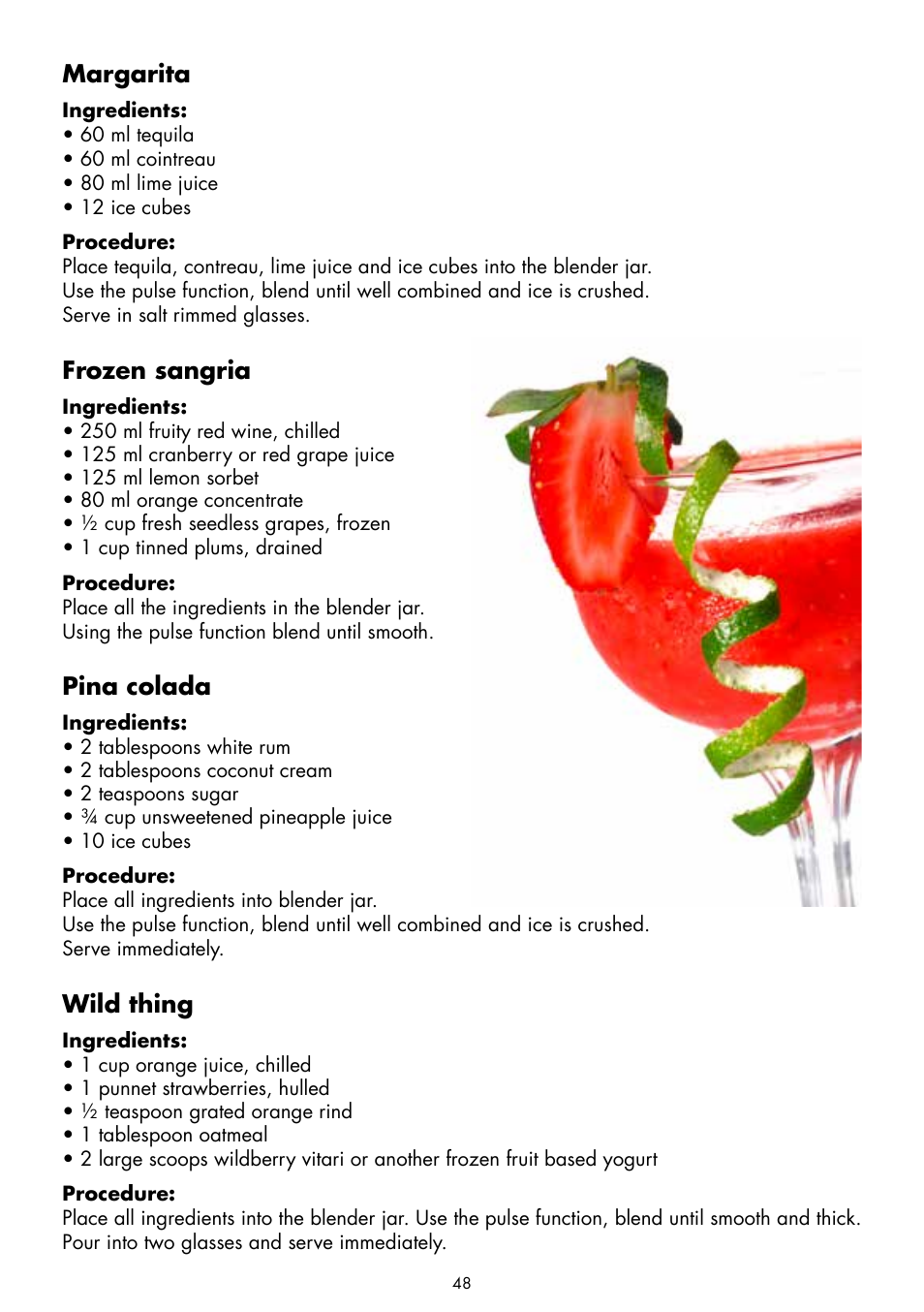 Margarita, Frozen sangria, Pina colada | Wild thing | Gastroback 41020 Cook & Mix Plus User Manual | Page 22 / 26