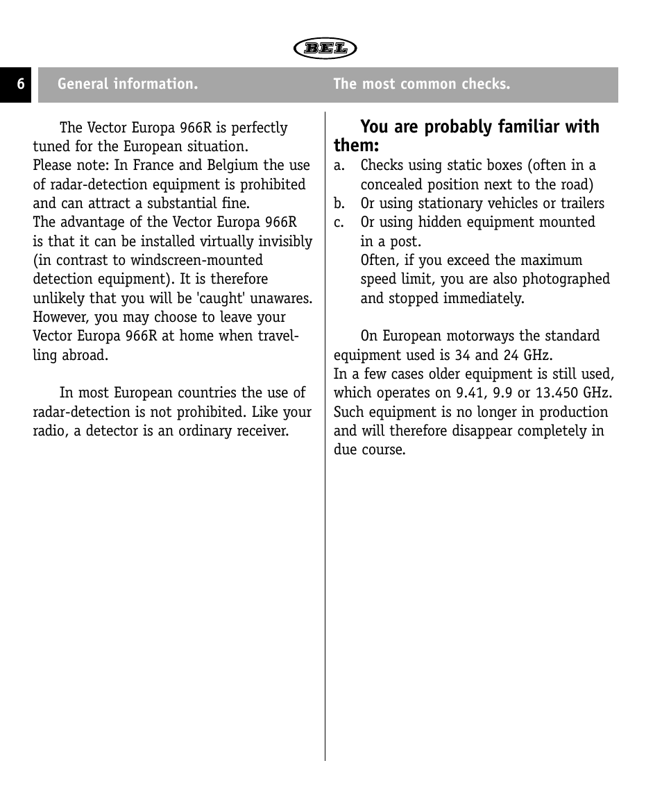 You are probably familiar with them | Beltronics 966R User Manual | Page 6 / 12