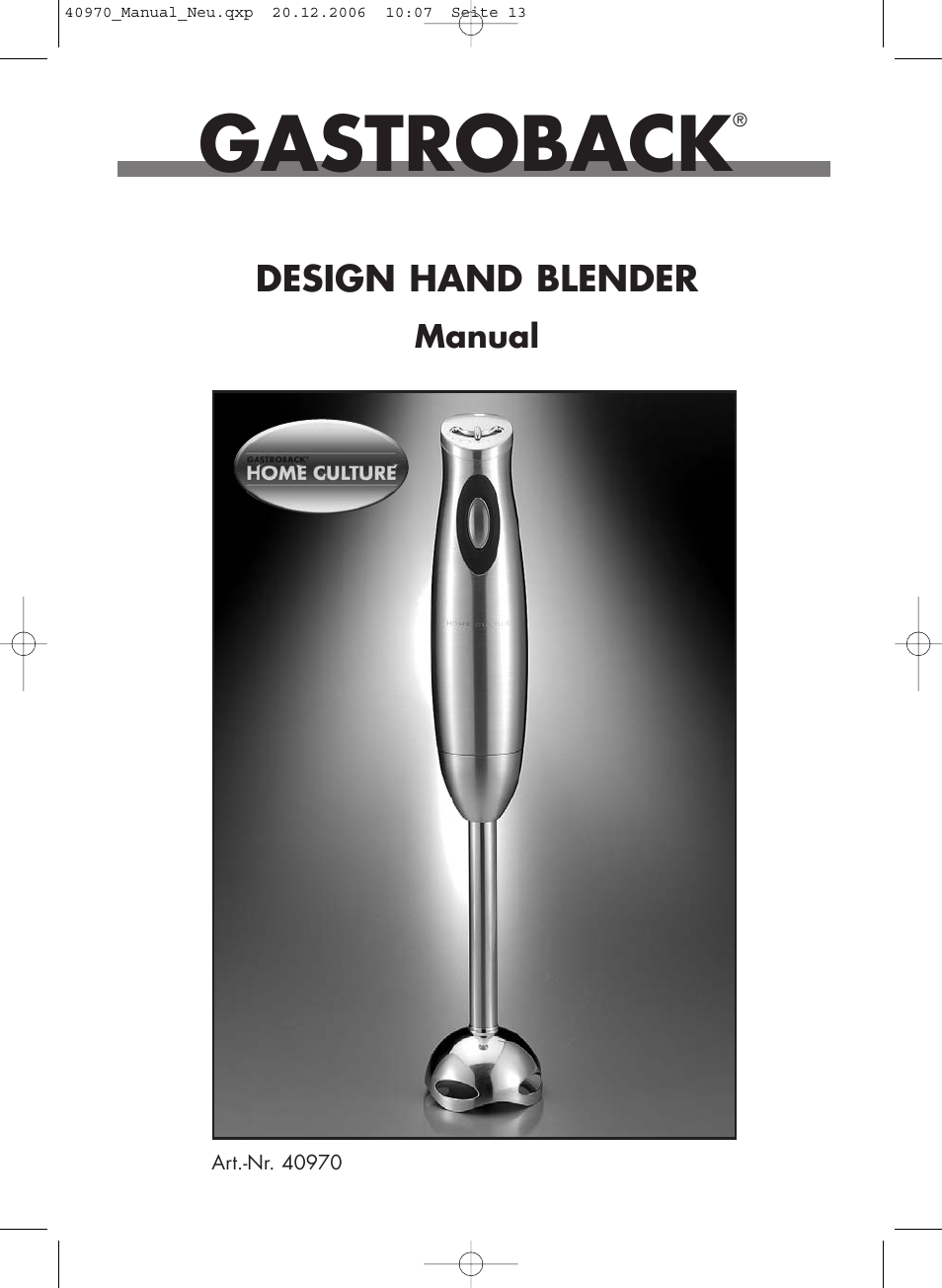 Gastroback 40970 Design Hand Blender Home Culture User Manual | 11 pages
