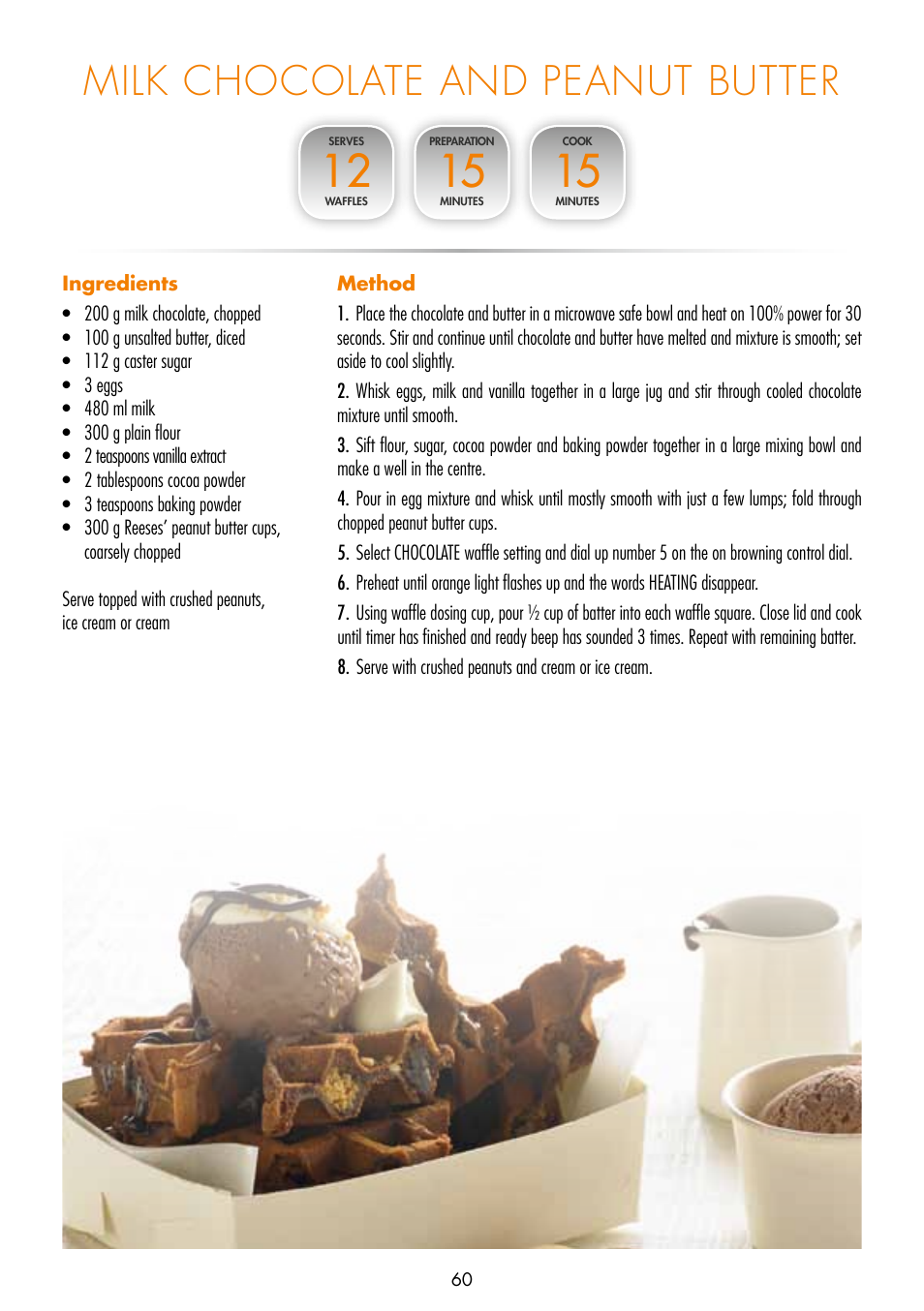 Milk chocolate and peanut butter | Gastroback 42422 Design Gourmet Waffle Maker Advanced 2S User Manual | Page 24 / 34
