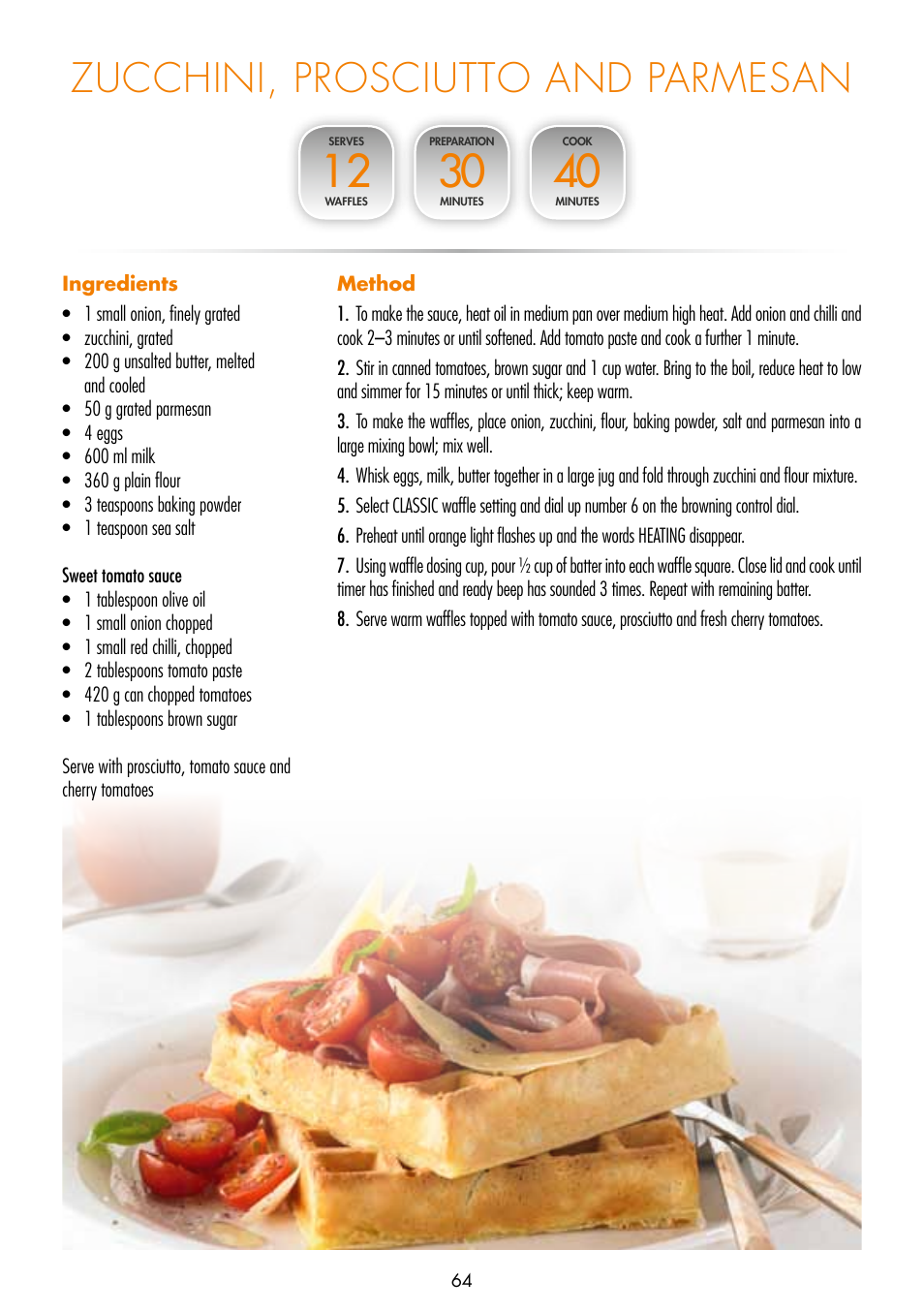 Zucchini, prosciutto and parmesan | Gastroback 42422 Design Gourmet Waffle Maker Advanced 2S User Manual | Page 28 / 34