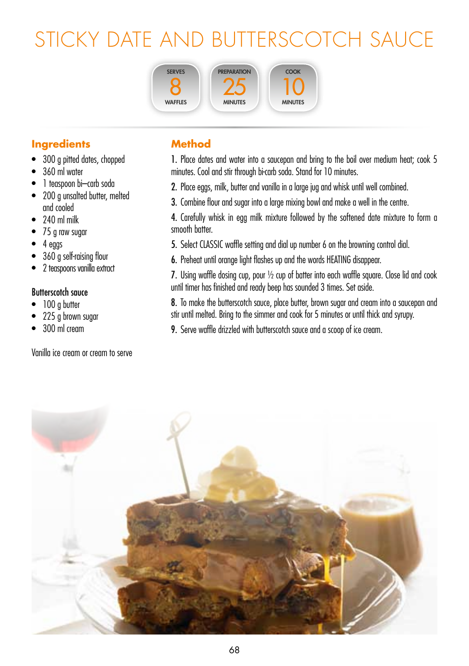 Sticky date and butterscotch sauce | Gastroback 42421 Design Gourmet Waffle Maker Advanced 4S User Manual | Page 32 / 34