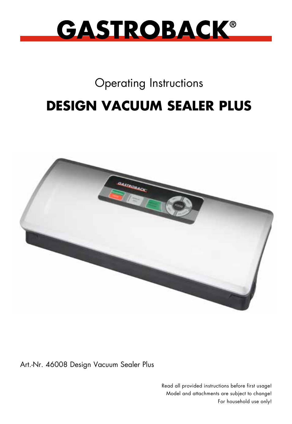 Gastroback 46008 Design Vakuum Sealer Plus User Manual | 22 pages