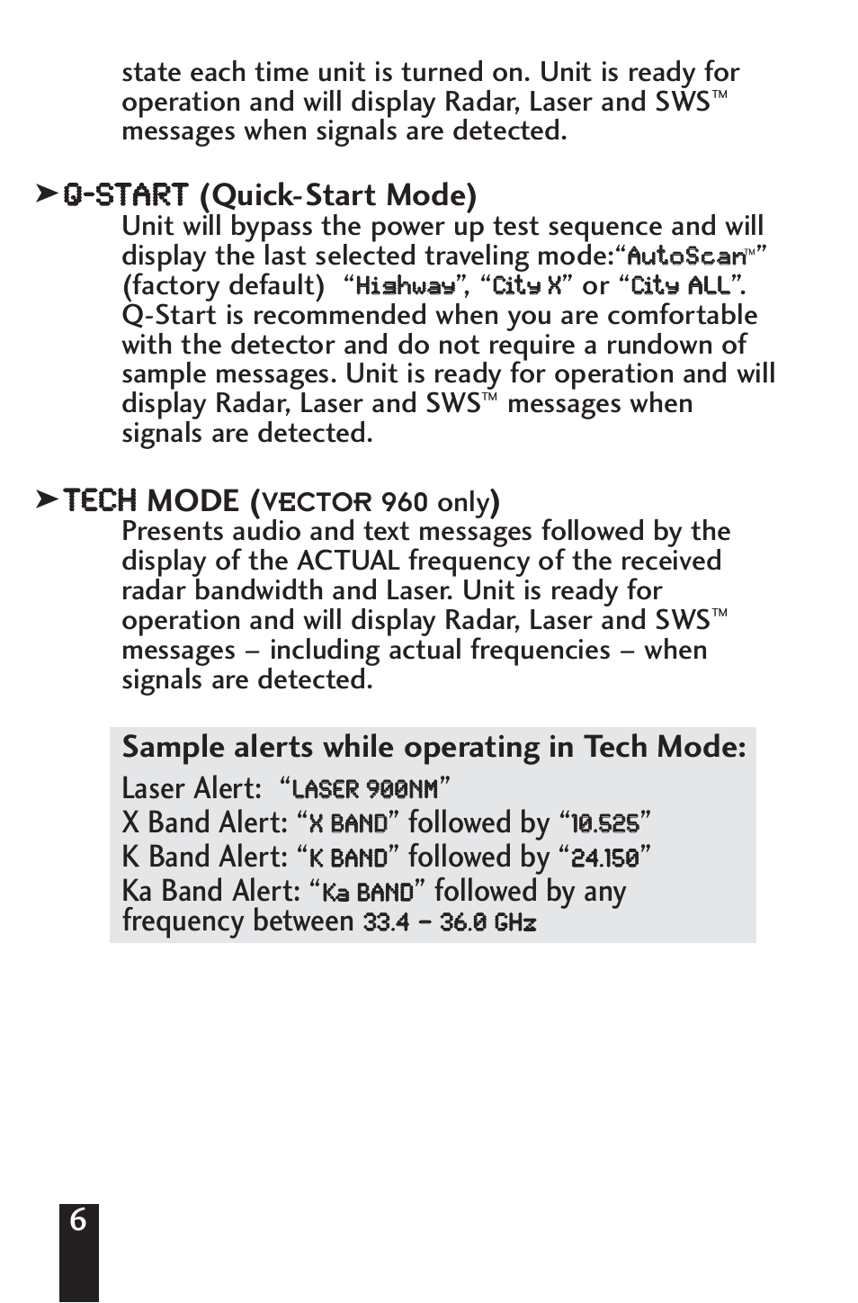 Qq- -s st ta ar rt t (quick-start mode), Tte ec ch h mode, X band alert | Followed by, K band alert, Ka band alert, Followed by any frequency between | Beltronics V960/V940 User Manual | Page 8 / 32