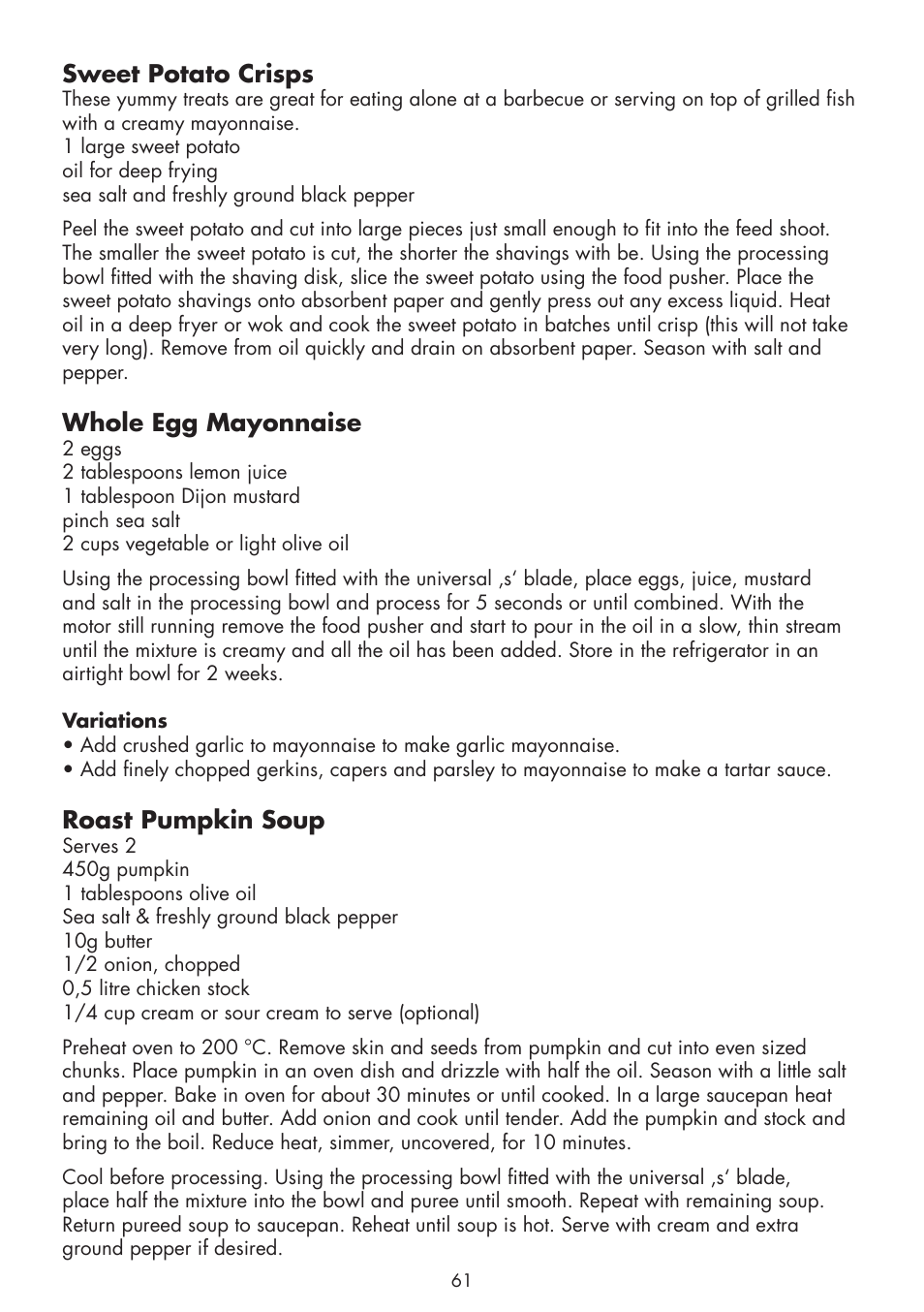 Sweet potato crisps, Whole egg mayonnaise, Roast pumpkin soup | Gastroback 40964 Design Food Processor Pro User Manual | Page 23 / 33