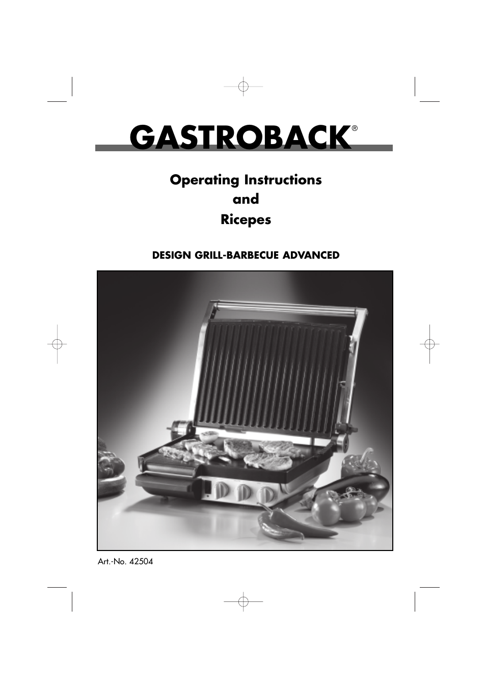 Gastroback 42504 Design Grill-Barbecue Advanced User Manual | 30 pages