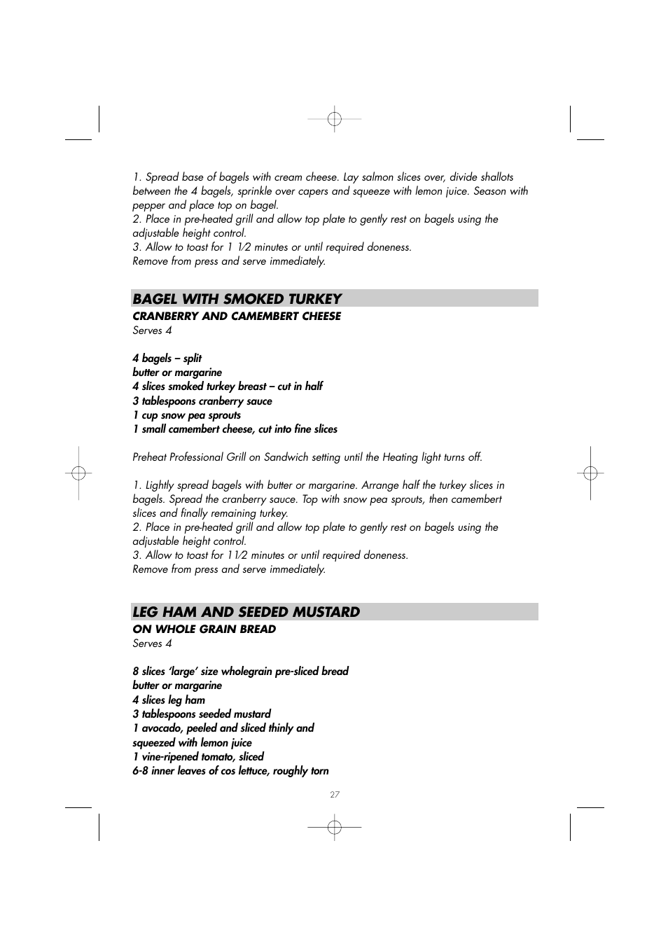 Bagel with smoked turkey, Leg ham and seeded mustard | Gastroback 42504 Design Grill-Barbecue Advanced User Manual | Page 26 / 30