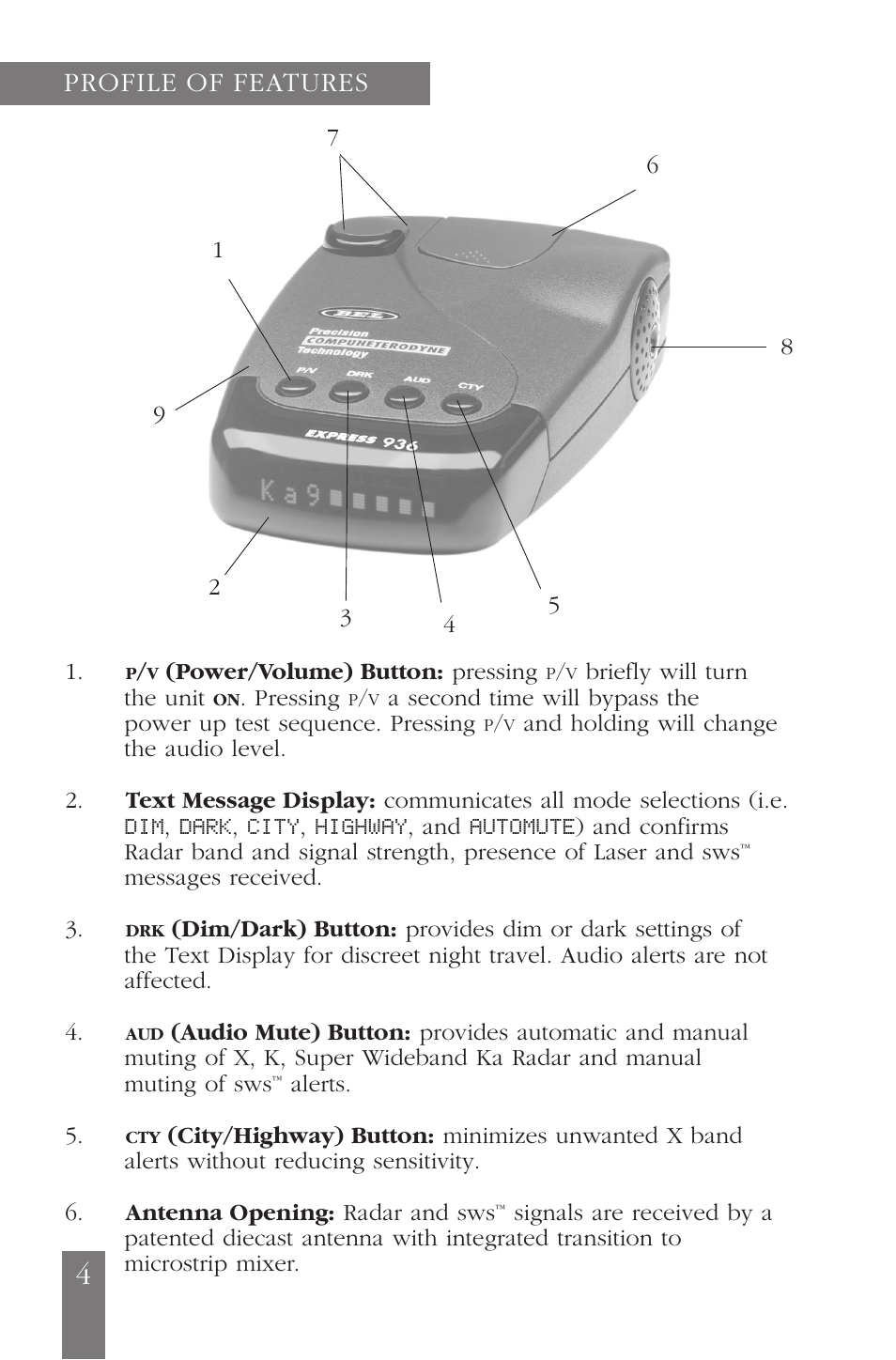 Profile of features | Beltronics E936CS User Manual | Page 4 / 24