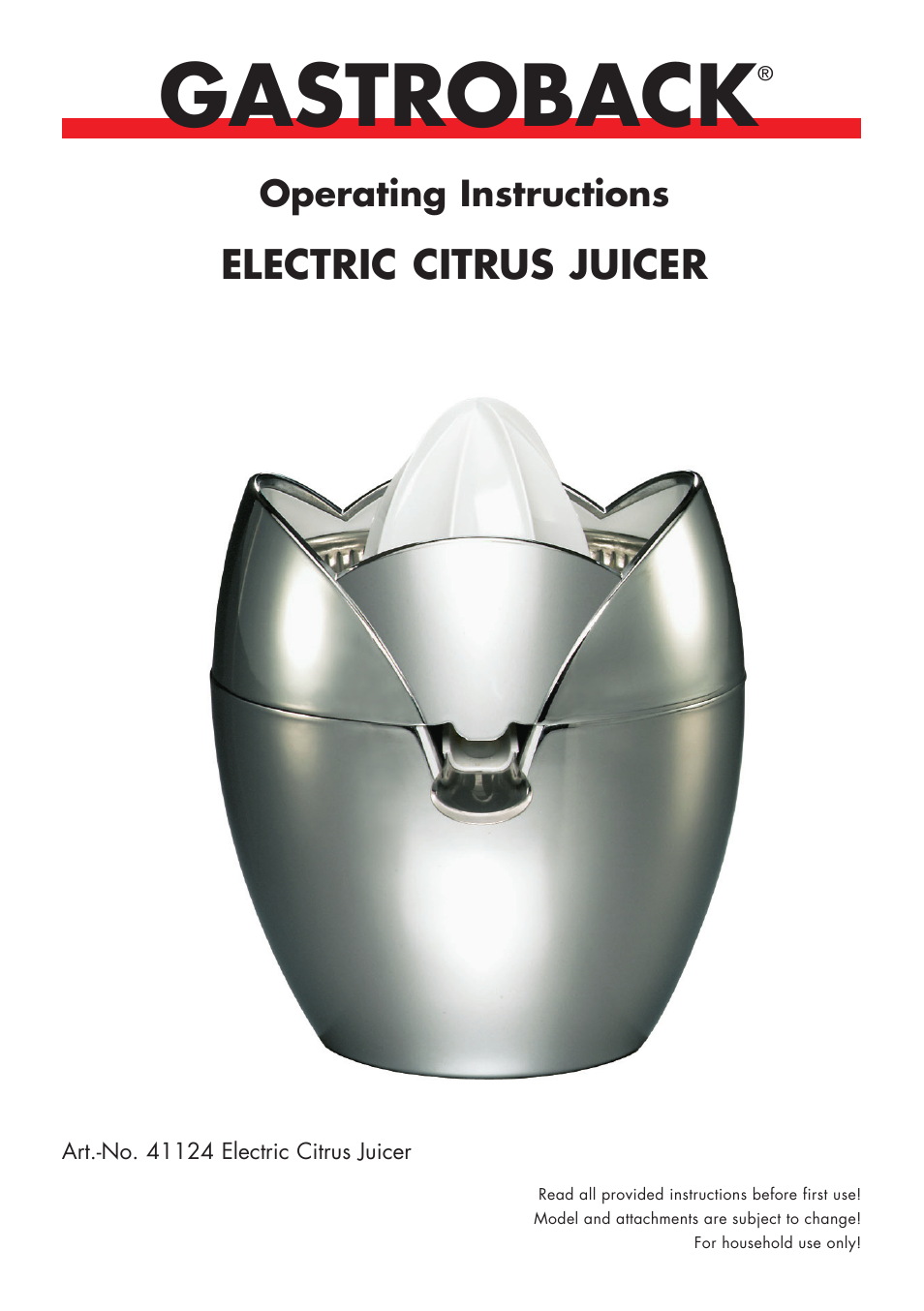 Gastroback 41124 Elektric Citrus Juicer User Manual | 10 pages