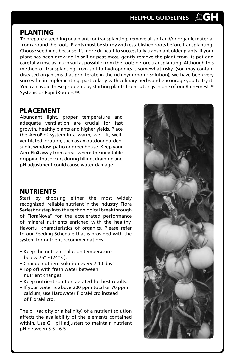 Planting, Placement, Nutrients | Helpful guidelines | General Hydroponics AF30 User Manual | Page 7 / 8