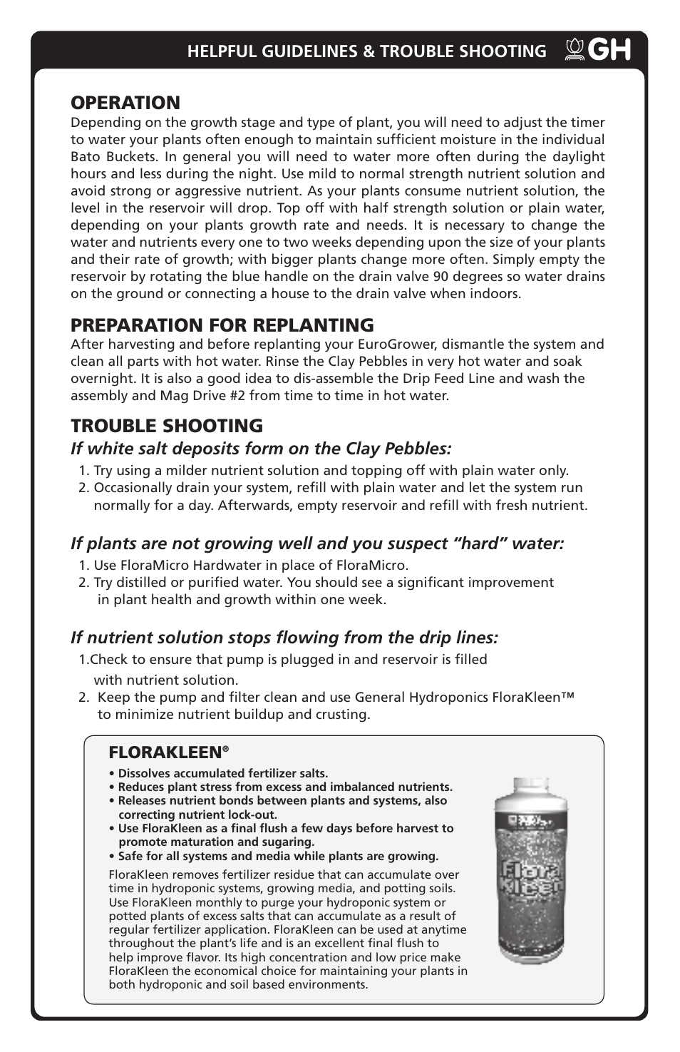 Operation, Preparation for replanting, Trouble shooting | Helpful guidelines & trouble shooting, If white salt deposits form on the clay pebbles, Florakleen | General Hydroponics EuroGrower User Manual | Page 7 / 8