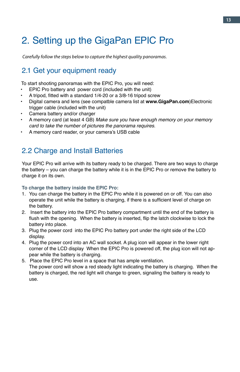 Setting up the gigapan epic pro, 1 get your equipment ready, 2 charge and install batteries | GigaPan EPIC Pro User Manual | Page 16 / 56